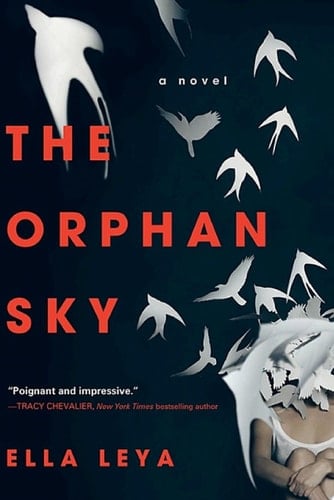 The Orphan Sky - Ella Leya · 2015