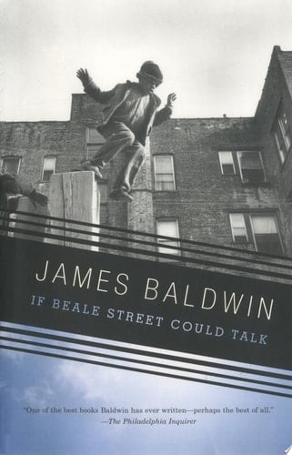 If Beale Street Could Talk - James Baldwin · 2006