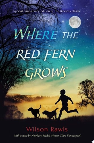 Where the Red Fern Grows - Wilson Rawls · 2016