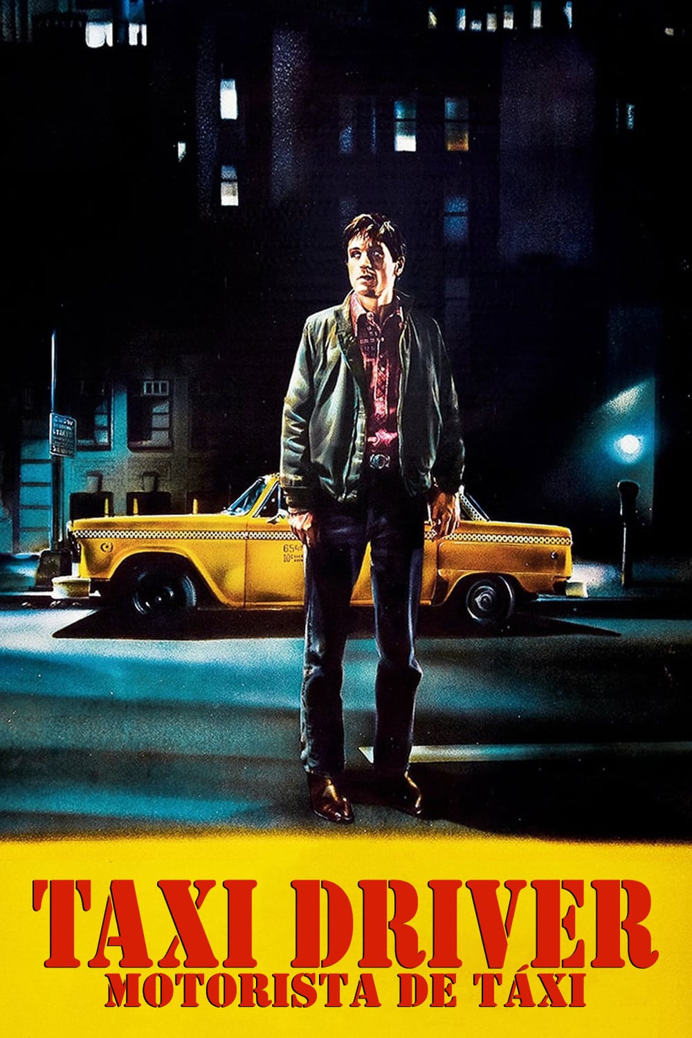 Taxi Driver: Motorista de Táxi - Martin Scorsese · 1976