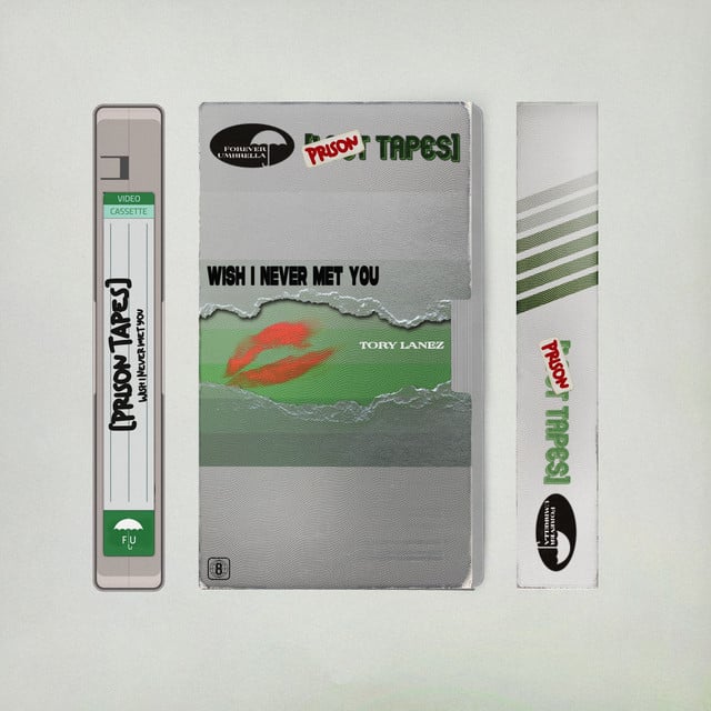 Wish I Never Met You (Prison Tapes) - Album · Tory Lanez