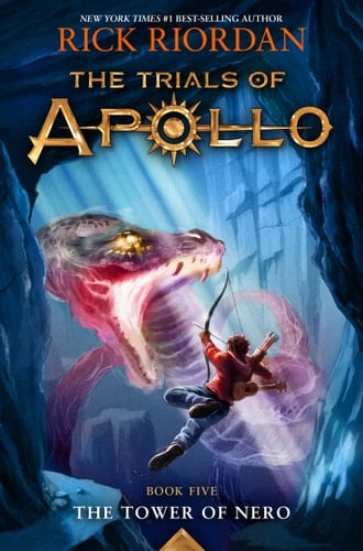 Trials of Apollo, the Book Five: Tower of Nero, The-Trials of Apollo, the Book Five - Rick Riordan · 2022