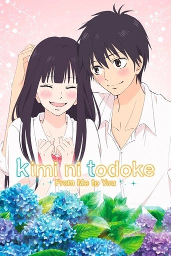 From Me to You: Kimi ni Todoke - · 2009