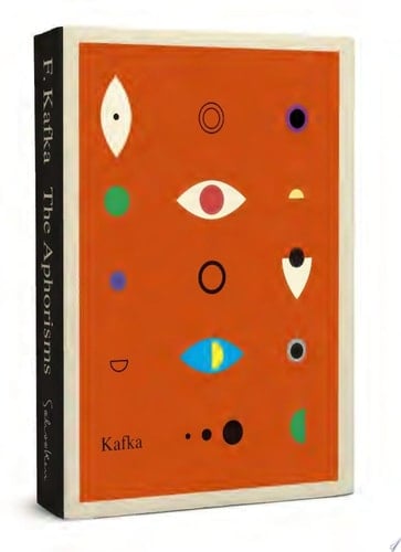 Aphorisms - Franz Kafka · 2015