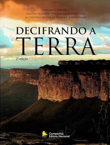 Decifrando a Terra - Wilson Teixeira · 2009