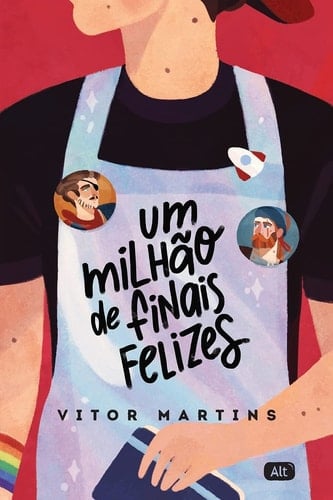 Um milhão de finais felizes - Vitor Martins · 2018