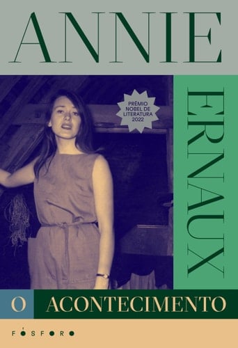 O acontecimento - Annie Ernaux · 2022