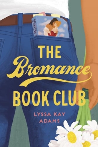 The Bromance Book Club - Lyssa Kay Adams • 2019