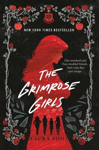 The Grimrose Girls - Laura Pohl • 2021