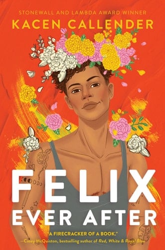 Felix Ever After - Kacen Callender • 2020