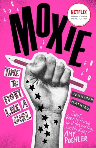 Moxie - Jennifer Mathieu • 2017