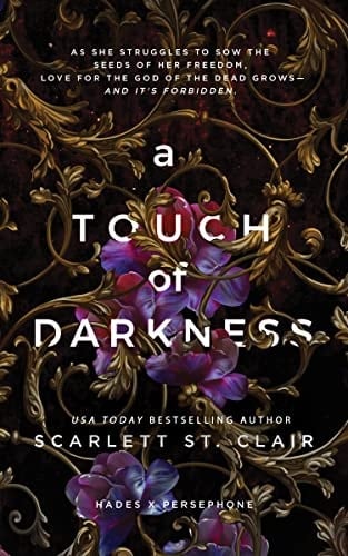 A Touch of Darkness - Scarlett St. Clair · 2019