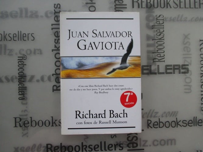 Juan Salvador Gaviota - Richard Bach · 2005