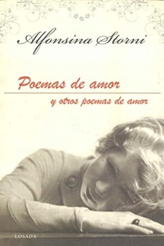 POEMAS DE AMOR Y OTROS POEMAS DE AMOR - Storni · 1900