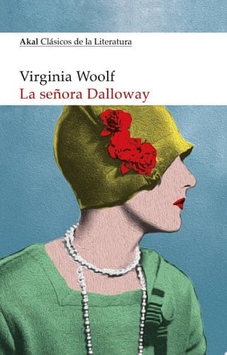 LA SEÑORA DALLOWAY - Virginia Woolf · 2017