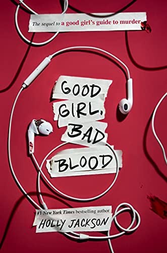 Good Girl, Bad Blood - Holly Jackson
