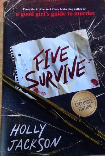 Five Survive by Holly Jackson - Barnes & Noble Exclusive Edition - Holly Jackson · 2022