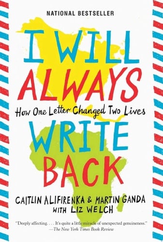 I Will Always Write Back - Martin Ganda, Caitlin Alifirenka · 2015