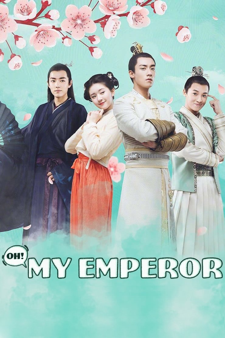 Oh! My Emperor - 2018