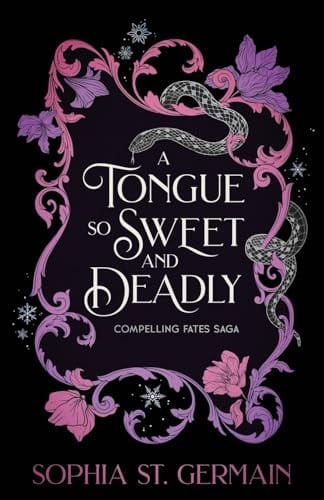 A Tongue So Sweet and Deadly - Sophia St. Germain · 2024