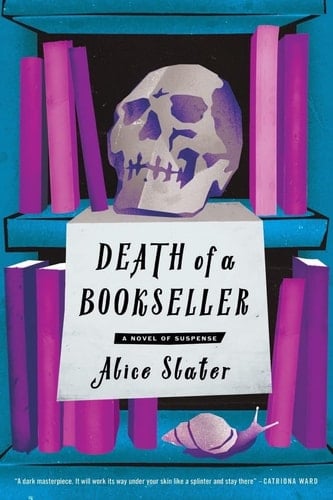 Death of a Bookseller - Alice Slater · 2023