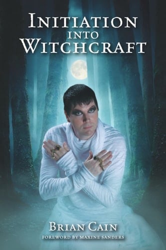 Initiation Into Witchcraft - Brian Cain · 2019
