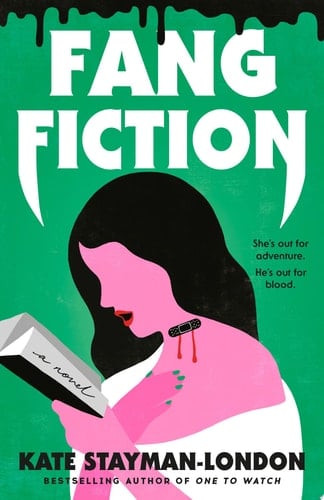 Fang Fiction A Novel - Kate Stayman-London · 2024