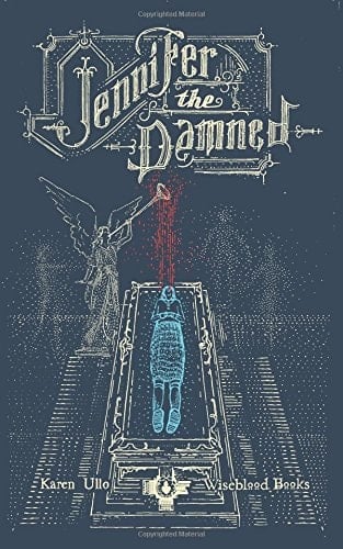 Jennifer the Damned - Karen Ullo · 2015