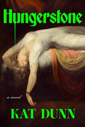 Hungerstone - Kat Dunn · 2025