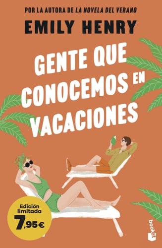 Gente que conocemos en vacaciones - Emily Henry · 2024