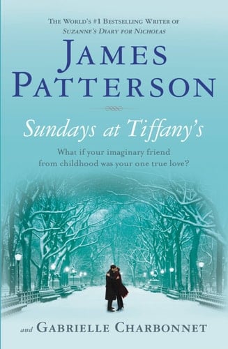 Sundays at Tiffany's - James Patterson, Gabrielle Charbonnet · 2010