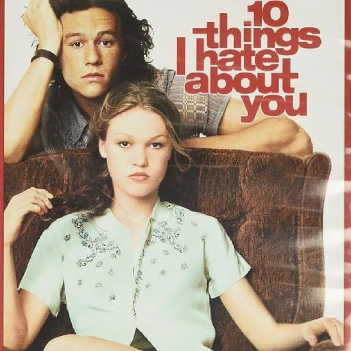 10 Things I Hate About You - Gil Junger · 1999