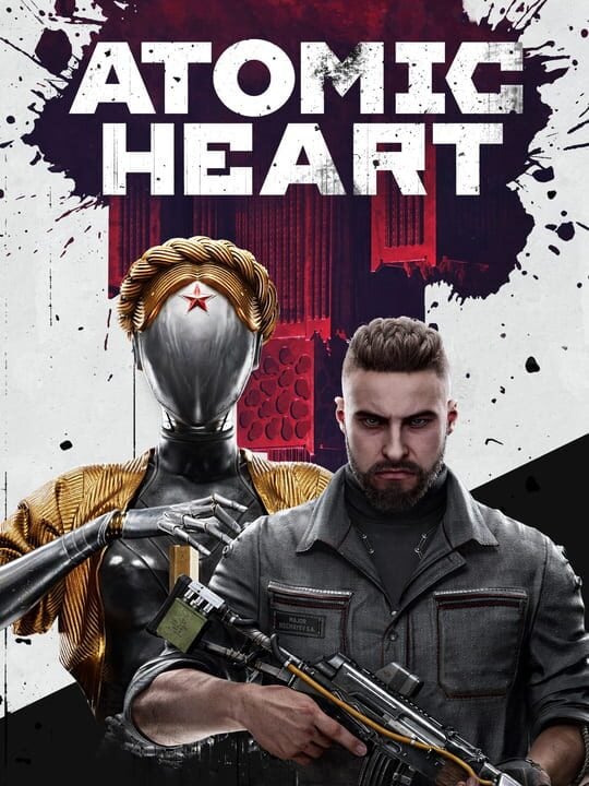 Atomic Heart - PC (Microsoft Windows) · PlayStation 4 · PlayStation 5 · Xbox One · Xbox Series X|S
