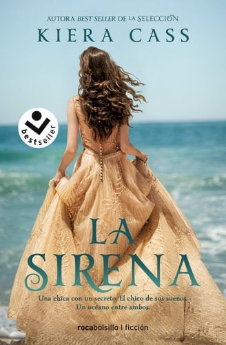 La sirena / The Siren (Spanish Edition) - Kiera Cass · 2021