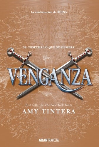 Venganza (Ruina/ Ruined) (Spanish Edition) - Amy Tintera · 2019