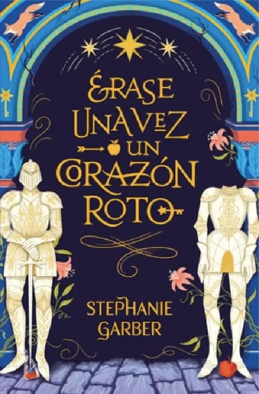 Erase una vez un corazon roto - Stephanie garber