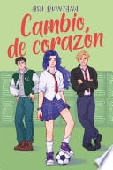 Cambio de corazón - Ash Quintana · 2025