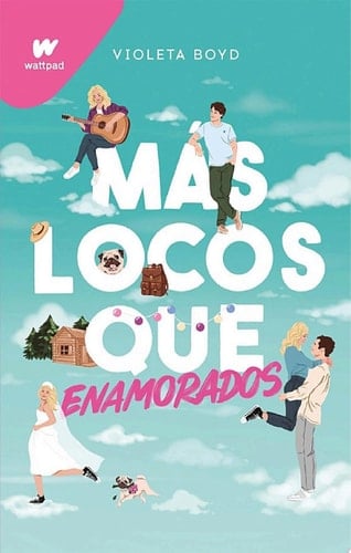 Más locos que enamorados - Violeta Boyd · 2023