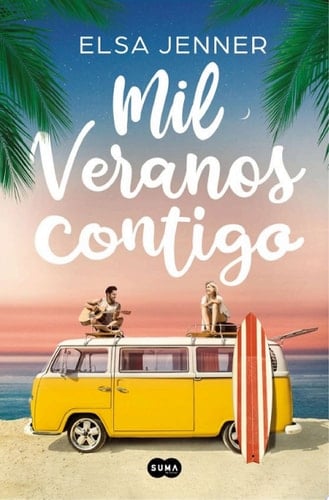 Mil veranos contigo - Elsa Jenner · 2022