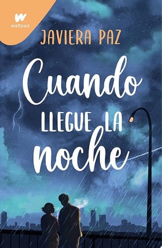 Cuando llegue la noche - Javiera Paz · 2023