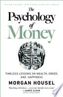 The Psychology of Money - Morgan Housel · 2020
