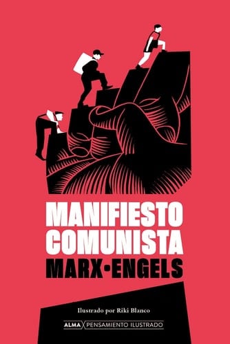 Manifiesto Comunista - Friedrich Engels, Karl Heinrich Marx · 1848