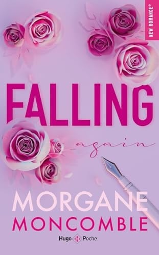 Falling again - Morgane Moncomble · 2024