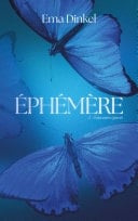 Éphémère - tome 2 - Souvenirs égarés - Ema Dinkel · 2025