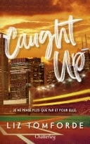 Windy City # 3 - Caught Up - Tome 3 - Liz Tomforde · 2025