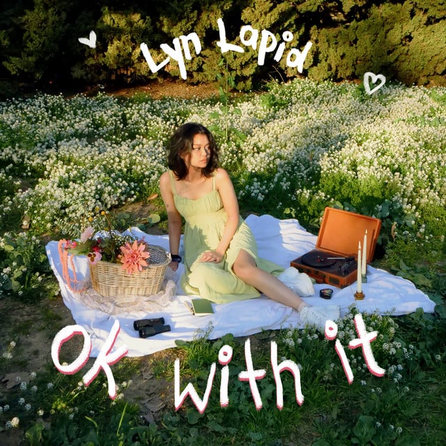 ok with it - Song · Lyn Lapid