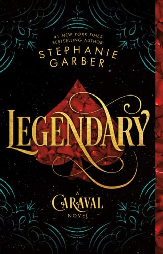 Legendary A Caraval Novel - Stephanie Garber · 2019