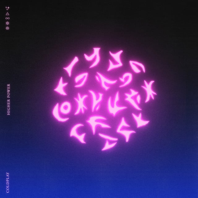 Higher Power - Song · Coldplay