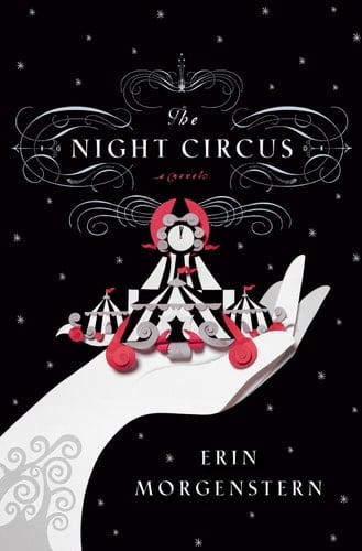 The Night Circus - Erin Morgenstern · 2011