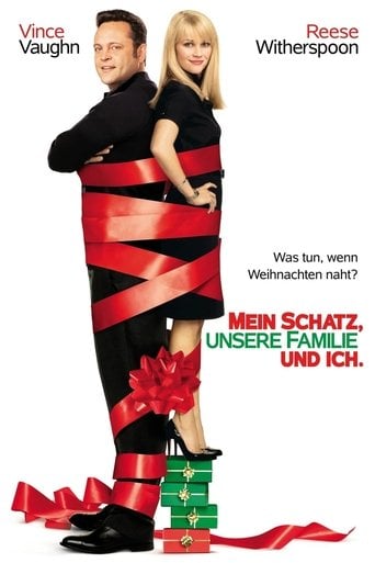 Mein Schatz, unsere Familie und ich - Seth Gordon · 2008
